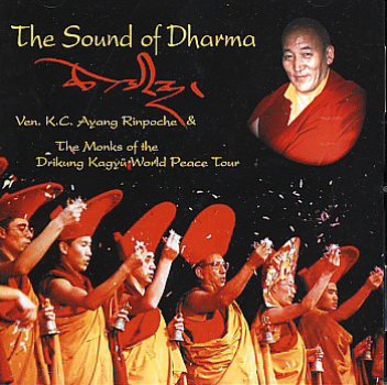 Ayang Rinpoche : The Sound of Dharma (CD)