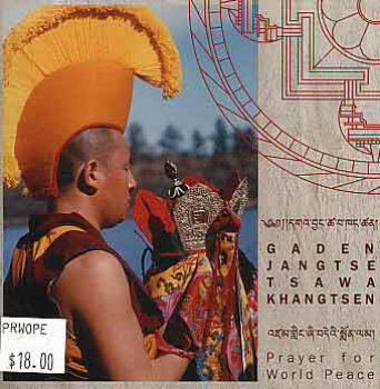 Gaden Jangtse Tsawa Khangtsen : Prayer for World Peace (CD)