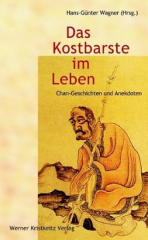 Hans-Günther Wagner : Das Kostbarste im Leben