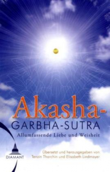 Tenzin Tharchin, Elisabeth Lindmayer : Das Akashagarbha Sutra (GEB) - Gebraucht