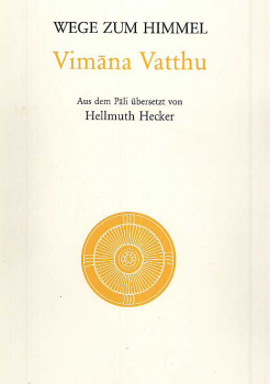 Vimana-Vatthu - Wege zum Himmel