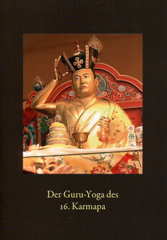 Guru Yoga des 16. Karmapa