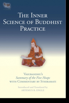 Vasubandhu : The Inner Science of Buddhist Practice (Tsadra, Band 7)