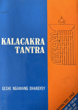 Geshe Ngawang Dhargyey : Kalachakra Tantra