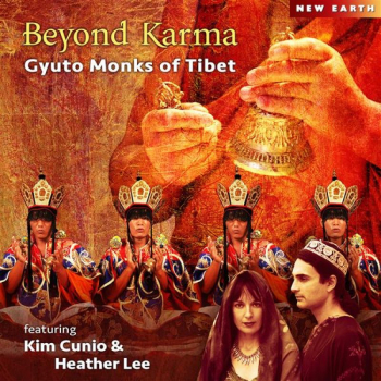 Gyuto Monks feat. Kim Cunio & Heather Lee: Beyond Karma (CD)