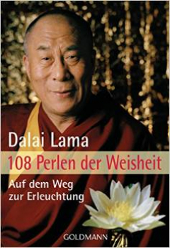 Dalai Lama XIV. : 108 Perlen der Weisheit (Pocketformat)
