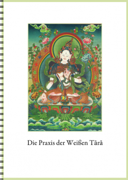 Die Praxis der Weißen Tara