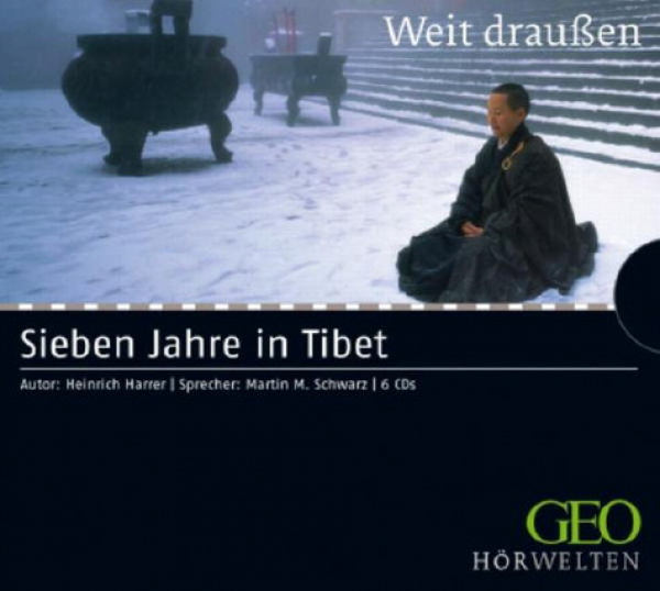 Harrer, Heinrich  :    Sieben Jahre in Tibet, 6 Audio-CDs