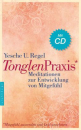 Regel, Yesche U. : Tonglen-Praxis, m. Audio-CD
