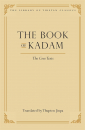 The Book of Kadam: The Core Texts (Volume 2) (Library of Tibetan Classics, Band 2)