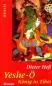 Preview: Dieter Heß Yeshe-Ö König in Tibet