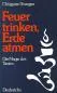 Preview: Chögyam Trungpa : Feuer trinken. Erde atmen