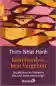 Preview: Thich Nhat Hanh : Kein Werden, kein Vergehen (TB)