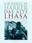 Preview: Heinrich Harrer : Bilder aus Tibet - Das alte Lhasa