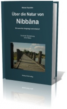 Mahasi Sayadaw : Über die Natur von Nibbana