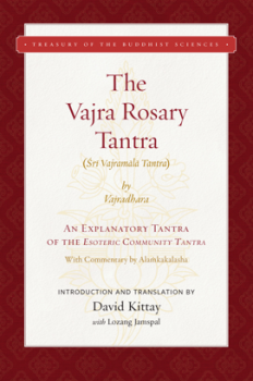 THE VAJRA ROSARY TANTRA