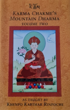 Khenpo Karthar Rinpoche : Karma Chakme's Mountain Dharma, Volume 2 (Used)