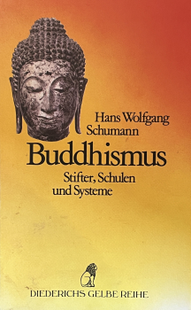 Schumann, Hans. W. : Buddhismus -  TB - Gebraucht