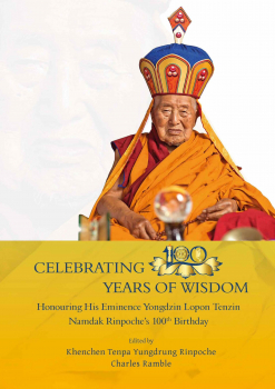 Celebrating 100 Years of Wisdom : Honoring His Eminence Yongdzin Lopon Tenzin Namdak Rinpoche’s 100th Birthday
