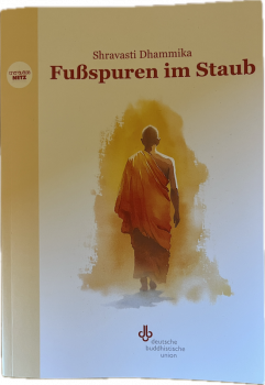 Shravasti Dhammika : Fußspuren im Staub