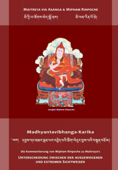 Maitreya : Madhyantavibhanga: Unterscheidung zwischen den ausgewogenen und extremen Sichtweisen