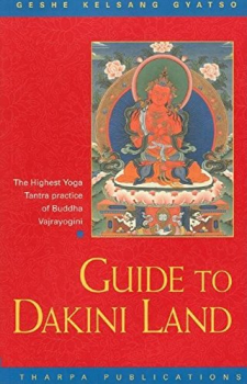 Geshe Kelsang Gyatso : Guide to Dakini Land (Used)