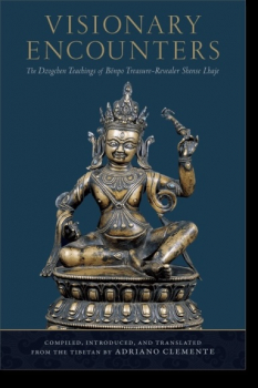 Adriano Clemente : Visionary Encounters The Dzogchen Teachings of Bönpo