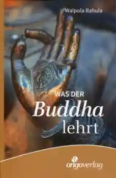 Walpola Rahula : Was der Buddha lehrt (GEB)