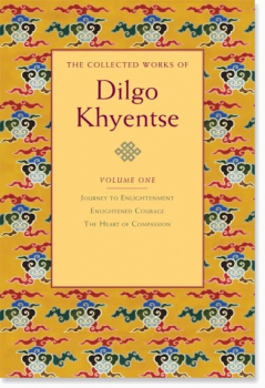The Collected Works of Dilgo Khyentse, Volume One