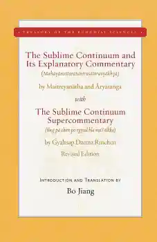 BO JIANG : THE SUBLIME CONTINUUM AND ITS EXPLANATORY COMMENTARY With the Sublime Continuum Supercommentary