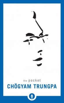 Chogyam Trungpa : The Pocket Chögyam Trungpa