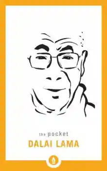 H.H. the Fourteenth Dalai Lama : The Pocket Dalai Lama