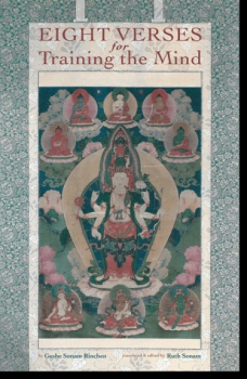 Geshe Sonam Rinchen : Eight Verses for Training the Mind