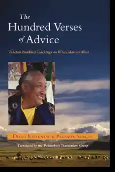 Dilgo Khyentse, Padampa Sangye : The Hundred Verses of Advice