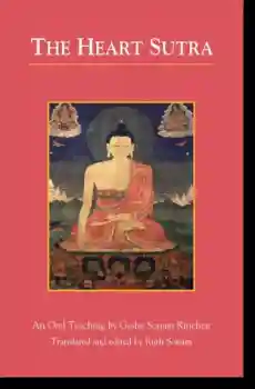 Geshe Sonam Rinchen : The Heart Sutra An Oral Teaching