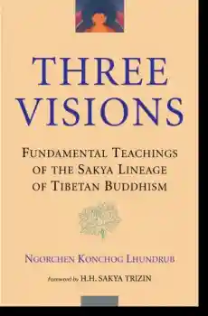 Ngorchen Konchog Lhundrub : Three Visions
