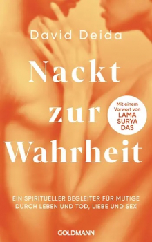 David Deida : Nackt zur Wahrheit