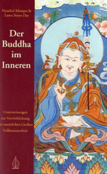 Khenpo Nyoshul und Surya Das : Der Buddha im Inneren