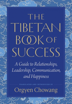 Orgyen Chowang : The Tibetan Book of Success