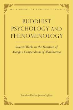 Ian Coghlan : BUDDHIST PSYCHOLOGY AND PHENOMENOLOGY