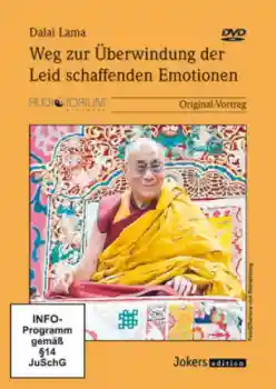 Dalai Lama : Weg zur Überwindung der Leid schaffenden Emotionen (DVD)