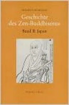 Heinrich Dumoulin : Geschichte des Zen-Buddhismus, Bd.2, Japan GEB