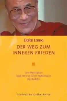 Dalai Lama XIV. : Der Weg zum inneren Frieden (GEB) Gebraucht