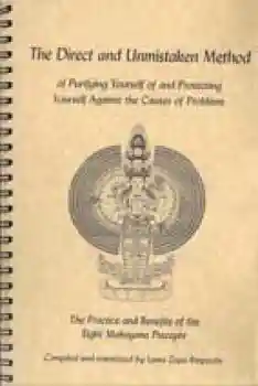 Lama Zopa Rinpoche :The Direct and Unmistaken Method