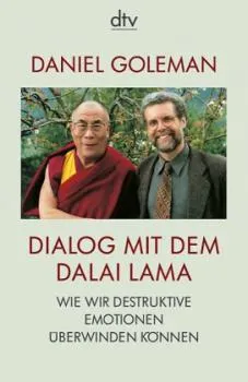 Golemann - Dialog mit dem Dalai Lama. Wie wir destruktive Emotionen überwinden können (Broschiert)