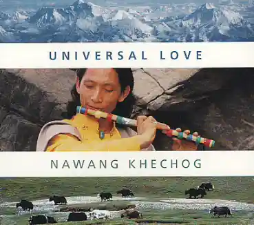Khechog, Nawang : Universal Love (CD)