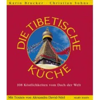 Brucker, Karin - Die tibetische Küche (GEB)