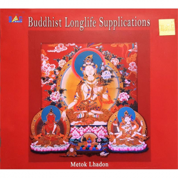 Metok Lhadon : Buddhistische Gebete für ein langes Leben (CD)