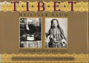 Tibet. Heiliger Raum. Fotografien 1880 - 1950 (GEB)