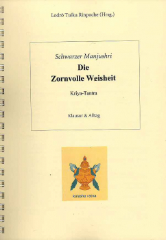 Lodrö Tulku Rinpoche : Die zornvolle Weisheit - Schwarzer Manjusri (21)